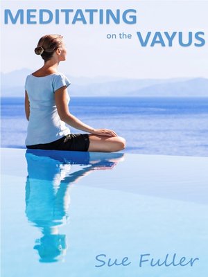 cover image of Meditating on the Vayus